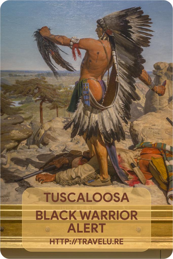 Tuscaloosa. If there ever was a word with a truly Native-American twang, it is this! While our world may have many Delhis and New Yorks, it has only one Tuscaloosa. No wonder their Tourism Department calls it the #OneAndOnly. #Alabama Black Warrior Alert - Tuscaloosa - Travelure ©