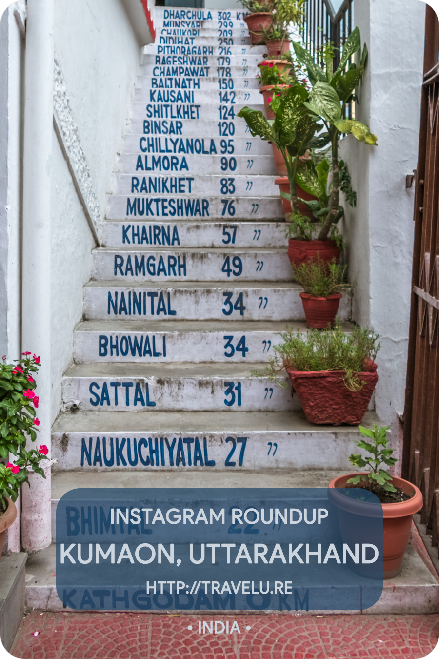 Instagram Roundup - Kumaon, Uttarakhand