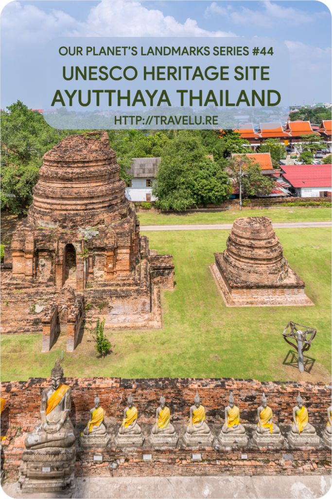 Ayutthaya today is a historical park. What remains of this former capital tells a tale of glory and gore. While there, spare a thought for the fact it is a site of mass murder, rape, and enslavement of Siamese people. - UNESCO Heritage Site Ayutthaya Thailand - Travelure ©