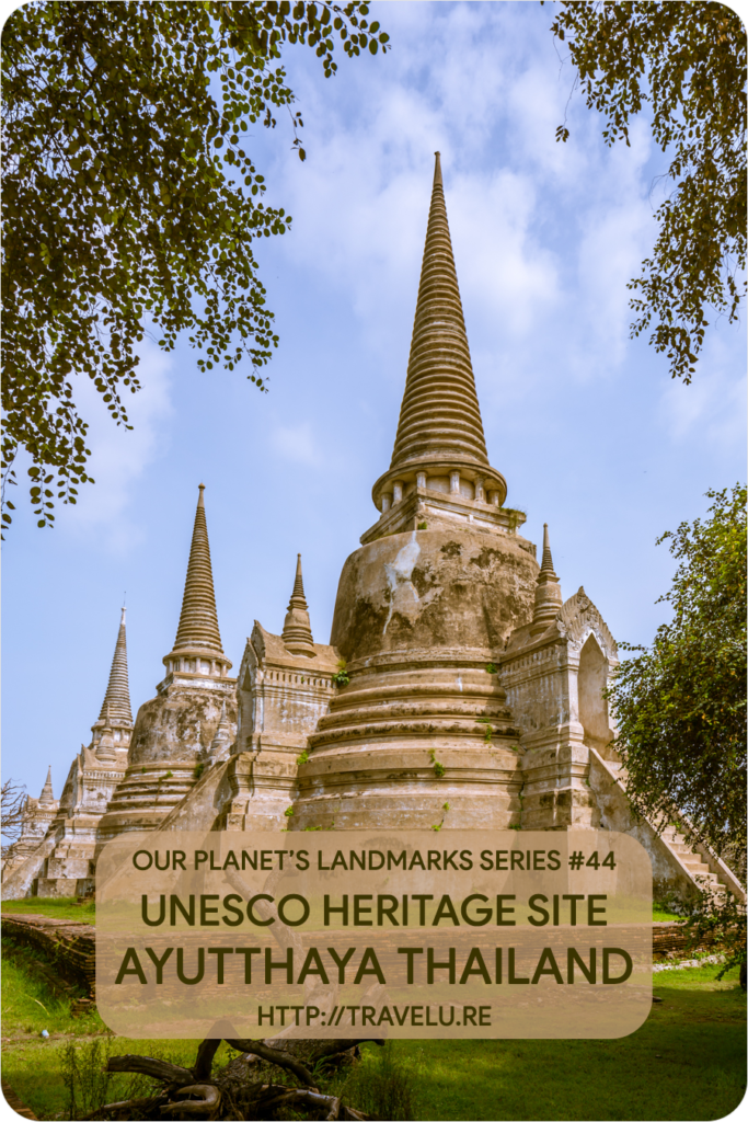 Ayutthaya today is a historical park. What remains of this former capital tells a tale of glory and gore. While there, spare a thought for the fact it is a site of mass murder, rape, and enslavement of Siamese people. - UNESCO Heritage Site Ayutthaya Thailand - Travelure ©