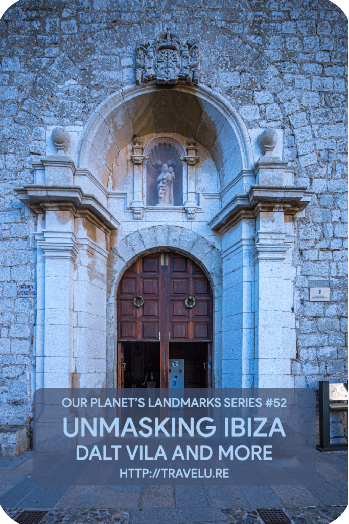 Ibiza was the first line of defence for mainland Spain against the seafarers! The original Acropolis had low and narrow walls. Suited for the mediaeval warfare of spears and swords. - Unmasking Ibiza - Dalt Vila and More - Travelure ©