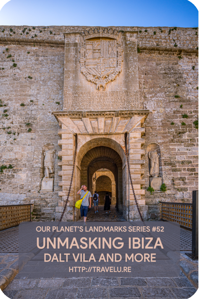 Ibiza was the first line of defence for mainland Spain against the seafarers! The original Acropolis had low and narrow walls. Suited for the mediaeval warfare of spears and swords. - Unmasking Ibiza - Dalt Vila and More - Travelure ©