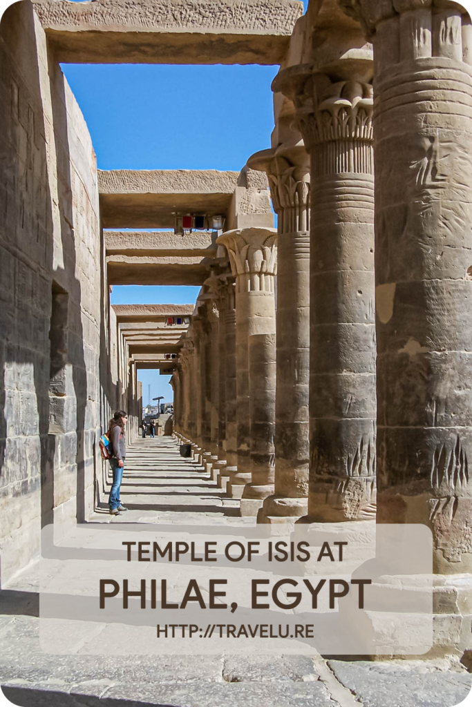 Isis is associated with funeral rites, but also as the giver of life, a healer, and a protector of kings. Little wonder they represent her with a throne on her head. - Temple of Isis at Philae, Egypt - Travelure ©