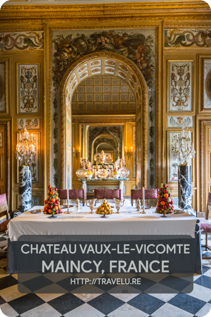 Fouquet entertained the king in his lavish palace in 1661. While it impressed the king, just three weeks later Fouquet was arrested on the charges of treason. - Chateau of Vaux-le-Vicomte, Maincy, France - Travelure ©