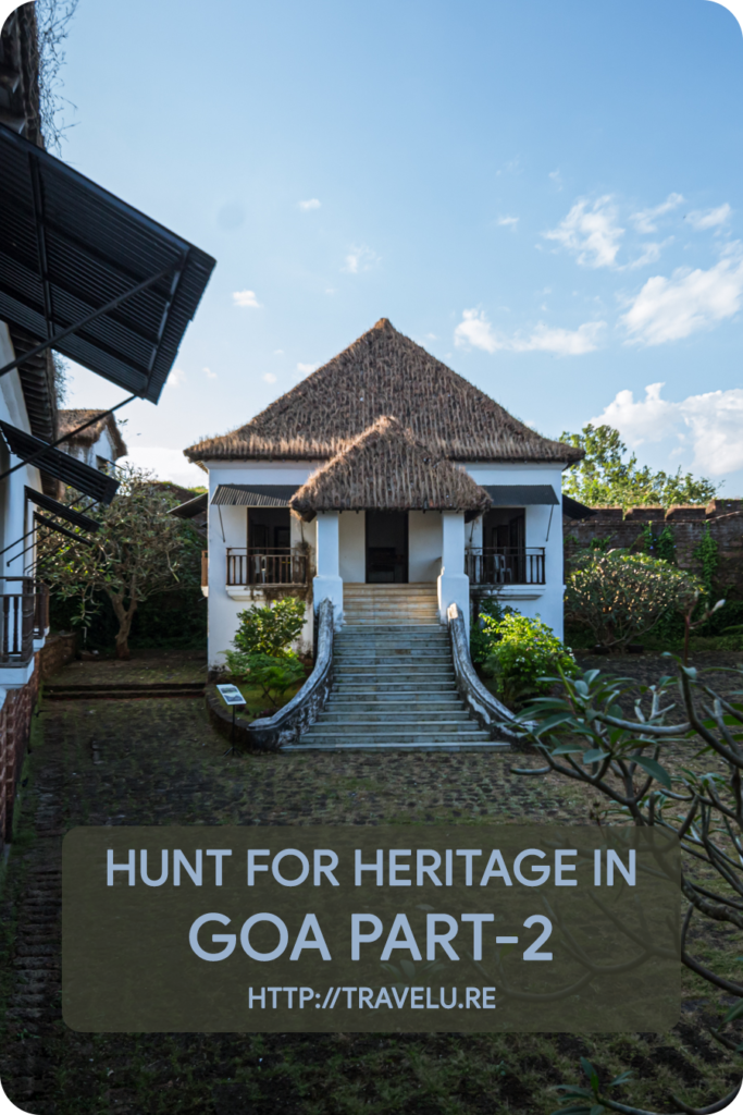 In the Portuguese era, the residents here had to paint the houses every year after monsoons. This tradition continues giving the area a vivid Portuguese palette! - Hunt for Heritage in Goa - Part 2 - Travelure ©