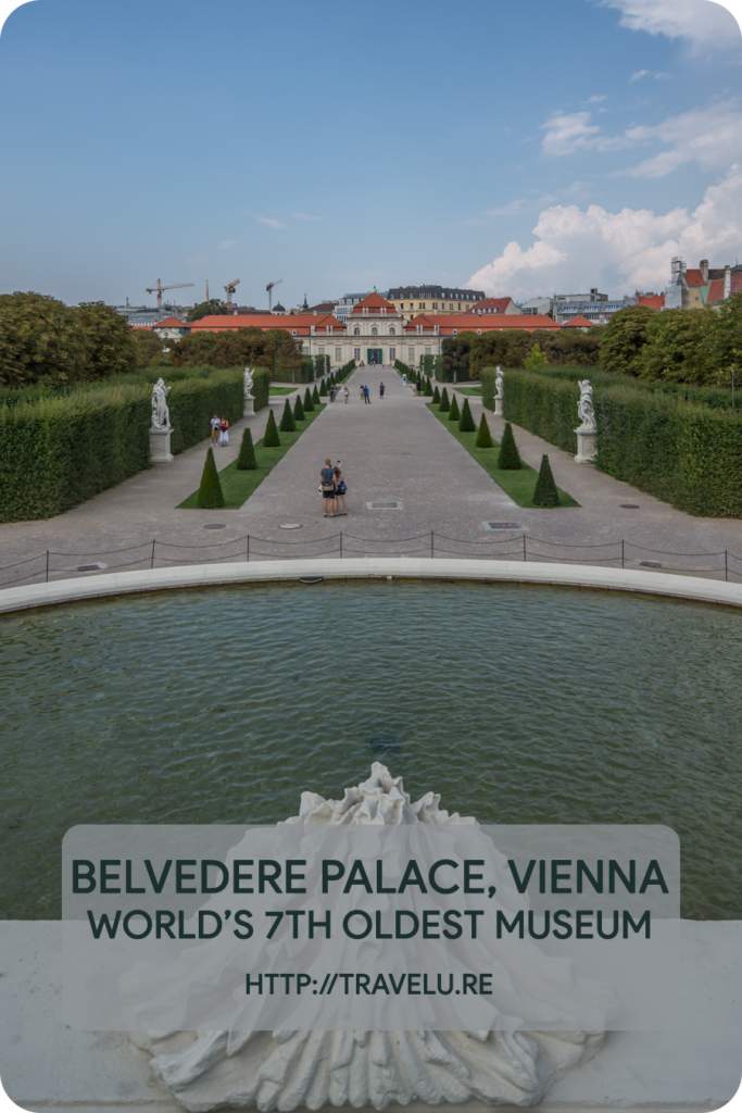 Besides being the repository of outstanding works of art, the Belvedere Palace itself is a masterpiece of Baroque architecture. - Belvedere Palace, Vienna - World’s 7th Oldest Museum - Travelure ©