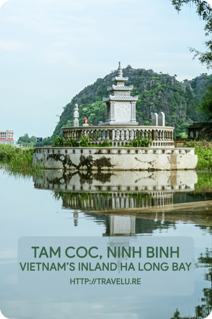 About 20 minutes into the ride we found ourselves ducking under as our boat passed through a cave. - Tam Coc, Ninh Binh - Vietnam’s Inland Ha Long Bay - Travelure ©