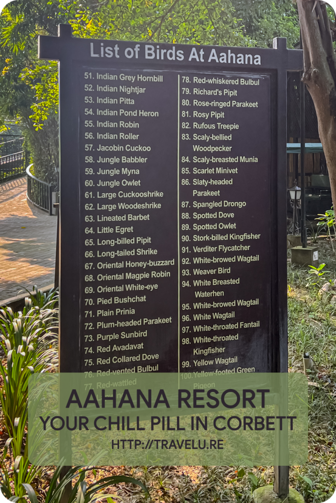 The resort provided habitation to 100 different species of birds - Aahana Resort - Your Chill Pill in Corbett - Travelure ©