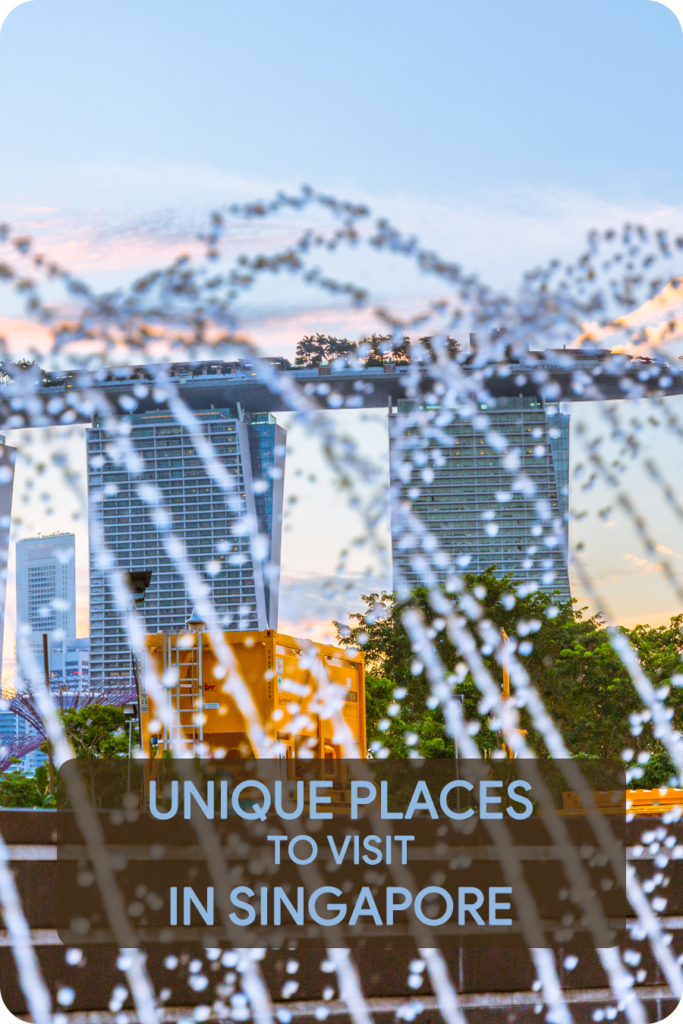 Unique Places in Singapore - Guest Post